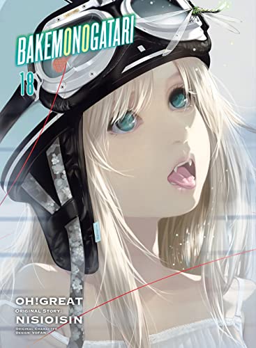 Bakemonogatari (Manga) 18 by Nisioisin