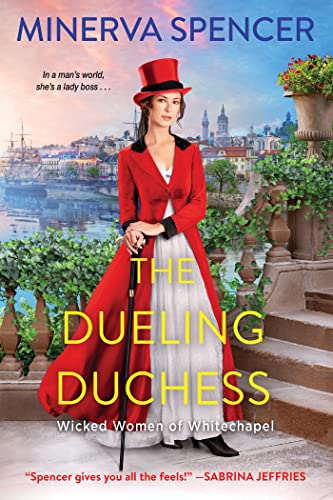 The Dueling Duchess: A Sparkling Historical Regency Romance by Spencer, Minerva