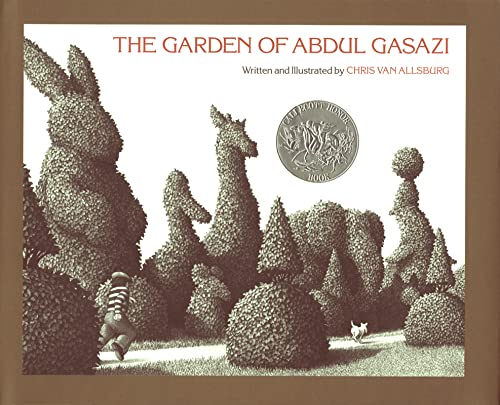 The Garden of Abdul Gasazi: A Caldecott Honor Award Winner -- Chris Van Allsburg, Hardcover