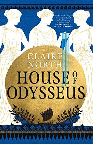House of Odysseus -- Claire North - Hardcover