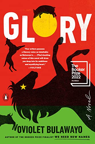 Glory -- Noviolet Bulawayo, Paperback