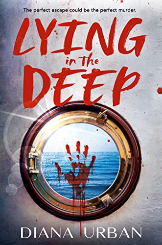 Lying in the Deep -- Diana Urban, Hardcover