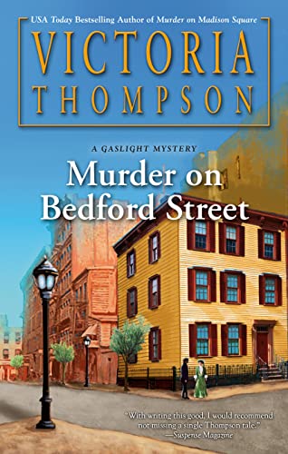 Murder on Bedford Street -- Victoria Thompson, Hardcover