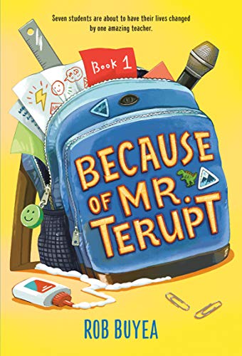 Because of Mr. Terupt -- Rob Buyea - Paperback