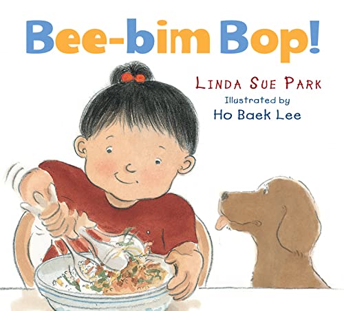 Bee-Bim Bop! Board Book -- Linda Sue Park, Board Book