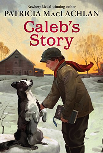 Caleb's Story -- Patricia MacLachlan, Paperback