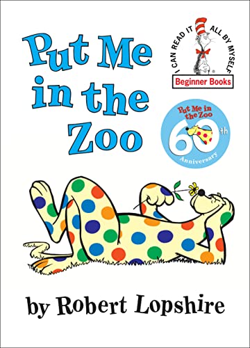 Put Me in the Zoo -- Robert Lopshire, Hardcover