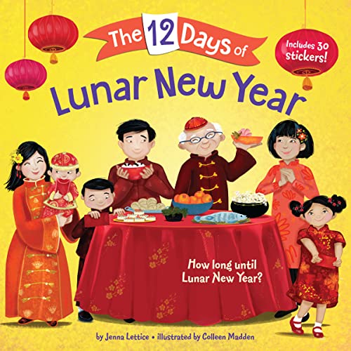 The 12 Days of Lunar New Year -- Jenna Lettice - Paperback
