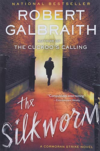 The Silkworm -- Robert Galbraith - Paperback