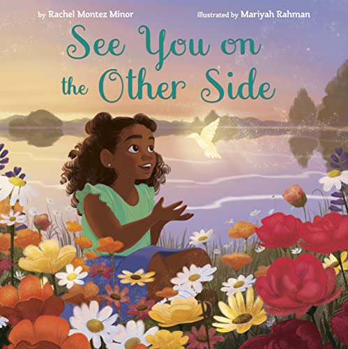 See You on the Other Side -- Rachel Montez Minor, Hardcover
