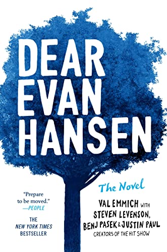 Dear Evan Hansen: The Novel -- Val Emmich - Paperback