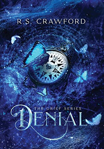 Denial by Crawford, R. S.