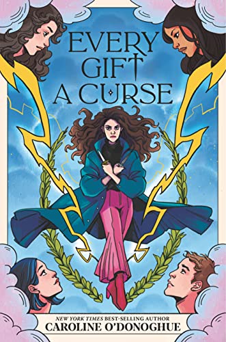 Every Gift a Curse by O'Donoghue, Caroline