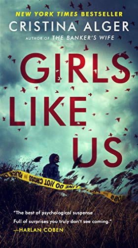 Girls Like Us -- Cristina Alger, Paperback