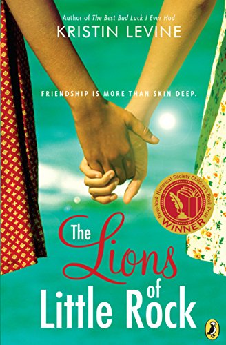 The Lions of Little Rock -- Kristin Levine - Paperback