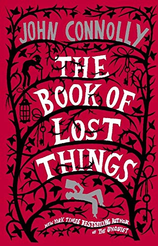 The Book of Lost Things -- John Connolly, Paperback