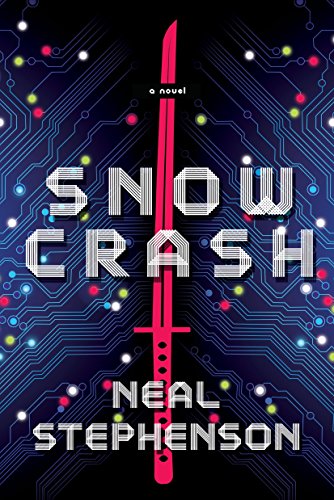 Snow Crash -- Neal Stephenson, Paperback