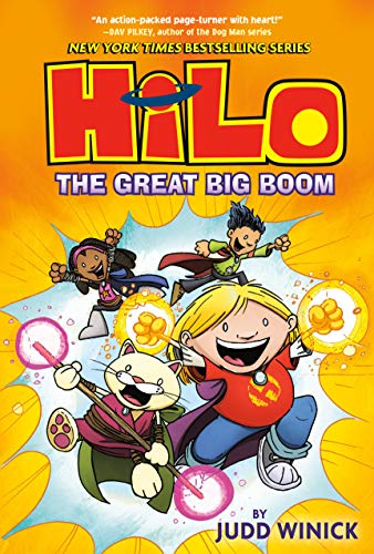 Hilo Book 3: The Great Big Boom: (A Graphic Novel) -- Judd Winick - Hardcover