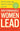 How Remarkable Women Lead: The Breakthrough Model for Work and Life -- Joanna Barsh, Paperback