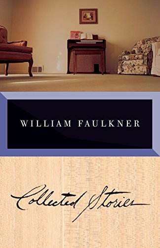 Collected Stories of William Faulkner -- William Faulkner - Paperback