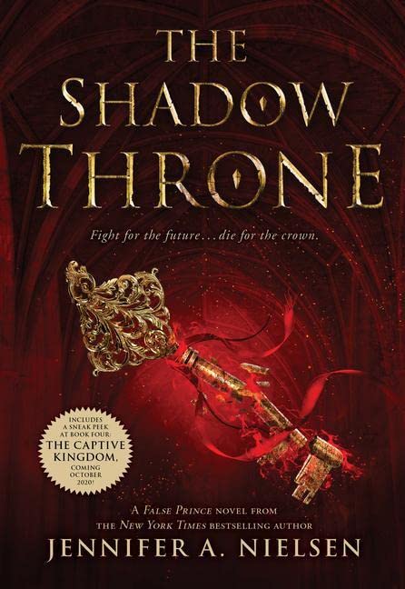 The Shadow Throne (the Ascendance Series, Book 3): Volume 3 -- Jennifer A. Nielsen - Paperback