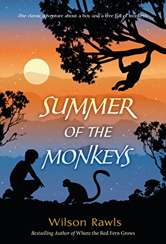Summer of the Monkeys -- Wilson Rawls, Paperback