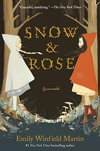 Snow & Rose -- Emily Winfield Martin, Paperback