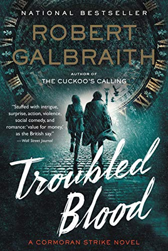 Troubled Blood -- Robert Galbraith - Paperback