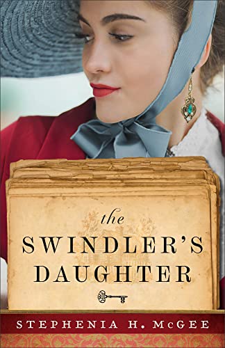 The Swindler's Daughter by McGee, Stephenia H.