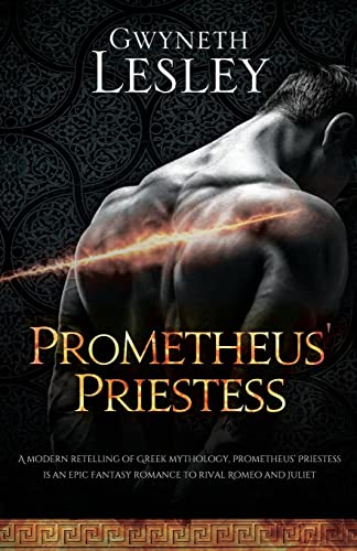 Prometheus' Priestess -- Gwyneth Lesley - Paperback