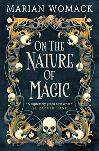 On the Nature of Magic by Womack, Marian