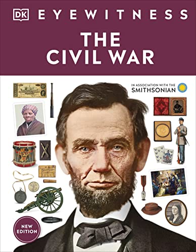 Eyewitness the Civil War -- Dk, Hardcover