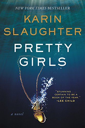 Pretty Girls -- Karin Slaughter, Paperback