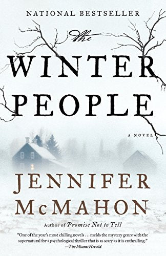 The Winter People: A Suspense Thriller -- Jennifer McMahon, Paperback