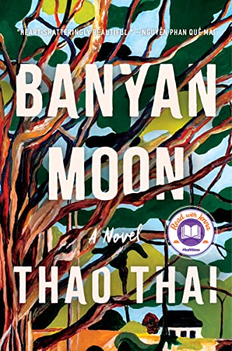Banyan Moon -- Thao Thai, Hardcover