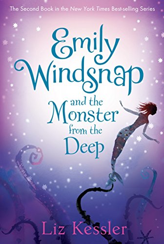 Emily Windsnap and the Monster from the Deep -- Liz Kessler - Paperback