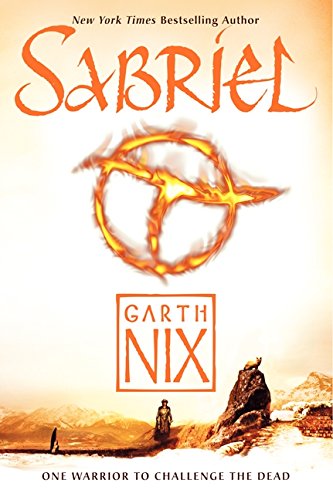 Sabriel -- Garth Nix - Paperback