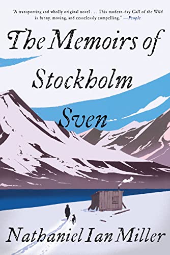 The Memoirs of Stockholm Sven -- Nathaniel Ian Miller - Paperback