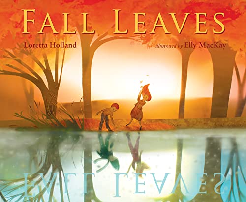 Fall Leaves -- Loretta Holland, Hardcover