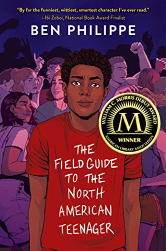 The Field Guide to the North American Teenager -- Ben Philippe - Paperback