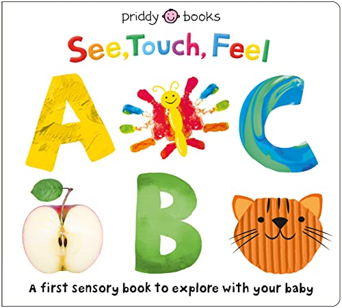 See, Touch, Feel: ABC -- Roger Priddy - Board Book