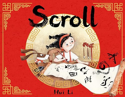 Scroll -- Hui Li, Hardcover