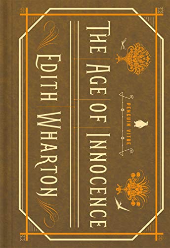 The Age of Innocence -- Edith Wharton, Hardcover