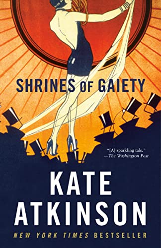 Shrines of Gaiety -- Kate Atkinson - Paperback