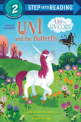 Uni and the Butterfly (Uni the Unicorn) -- Amy Krouse Rosenthal - Paperback