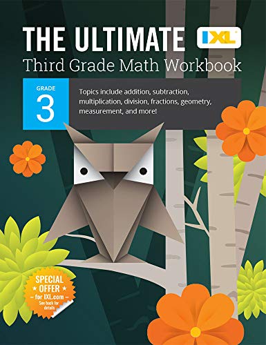 The Ultimate Grade 3 Math Workbook (IXL Workbooks) by Learning, IXL