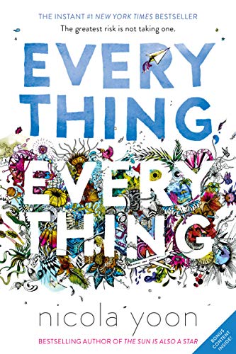 Everything, Everything -- Nicola Yoon - Paperback