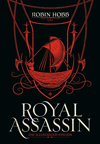 Royal Assassin (the Illustrated Edition) -- Robin Hobb - Hardcover