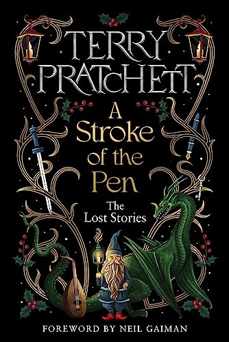 A Stroke of the Pen: The Lost Stories -- Terry Pratchett, Hardcover