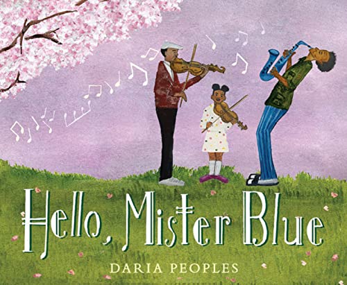 Hello, Mister Blue -- Daria Peoples, Hardcover